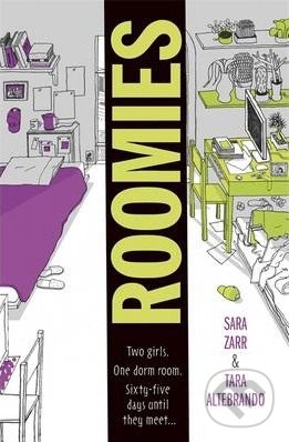 Roomies - Sara Zarr, Tara Altebrando, Hodder and Stoughton, 2014