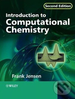 Levně Introduction to Computational Chemistry - Frank Jensen - kniha z kategorie Odborné a náučné