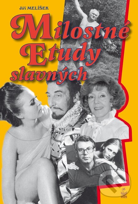 E-kniha: Milostné etudy slavných (Jiří Melíšek). Petrklíč, 2012