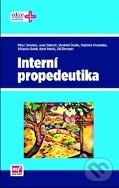Kniha: Interní propedeutika (Miloš Táborský a kolektív). Mladá fronta, 2014