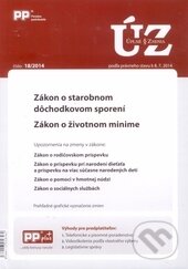 Levně Úplné znenia 18/2014 (Zákon o starobnom dôchodkovom sporení, Zákon o životnom minime)