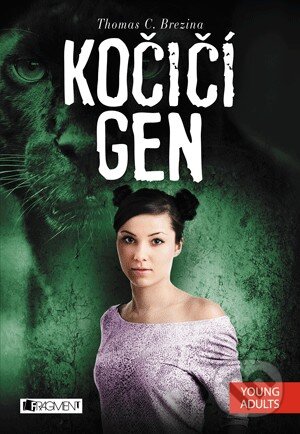 Levně Kočičí gen - Thomas C. Brezina - kniha z kategorie Sci-fi, fantasy a komiksy