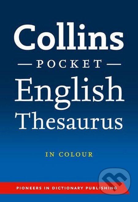 Kniha: Collins Pocket English Thesaurus (HarperCollins). HarperCollins, 2012