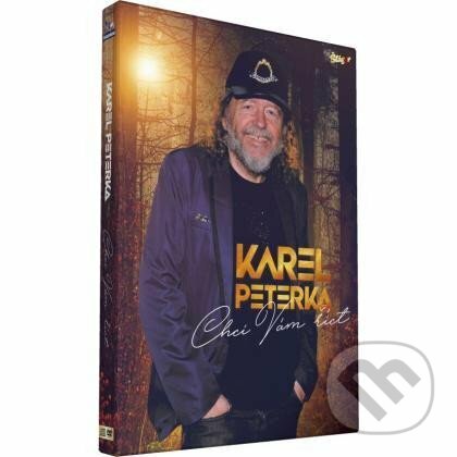 Hudobné CD: Karel Peterka: Chci vám říct (Česká Muzika)