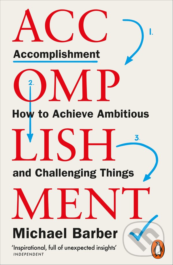 Levně Accomplishment (How to Achieve Ambitious and Challenging Things) - kniha z kategorie Psychológia