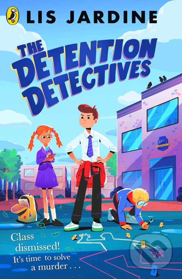 The Detention Detectives - Lis Jardine, Puffin Books, 2023