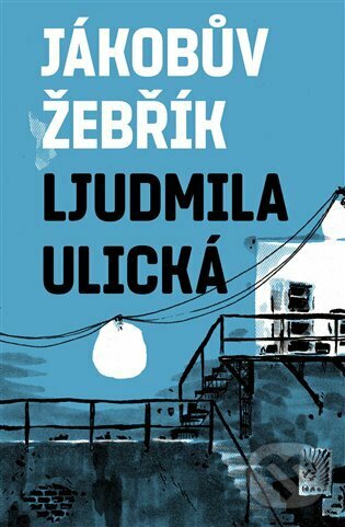 Jákobův žebřík - Ljudmila Ulická, Paseka, 2023