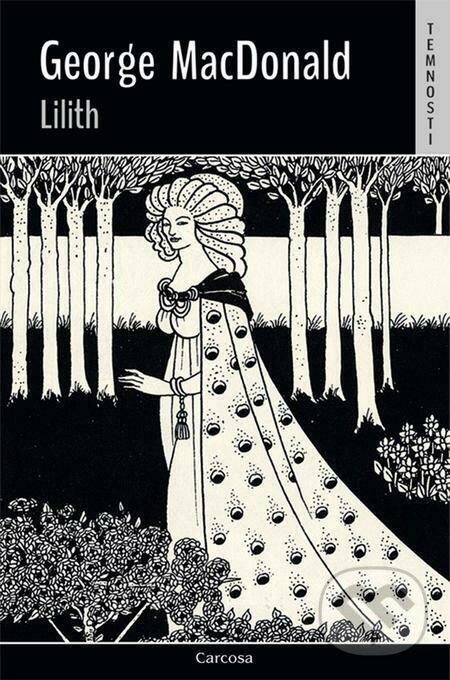 Lilith - George MacDonald, Carcosa