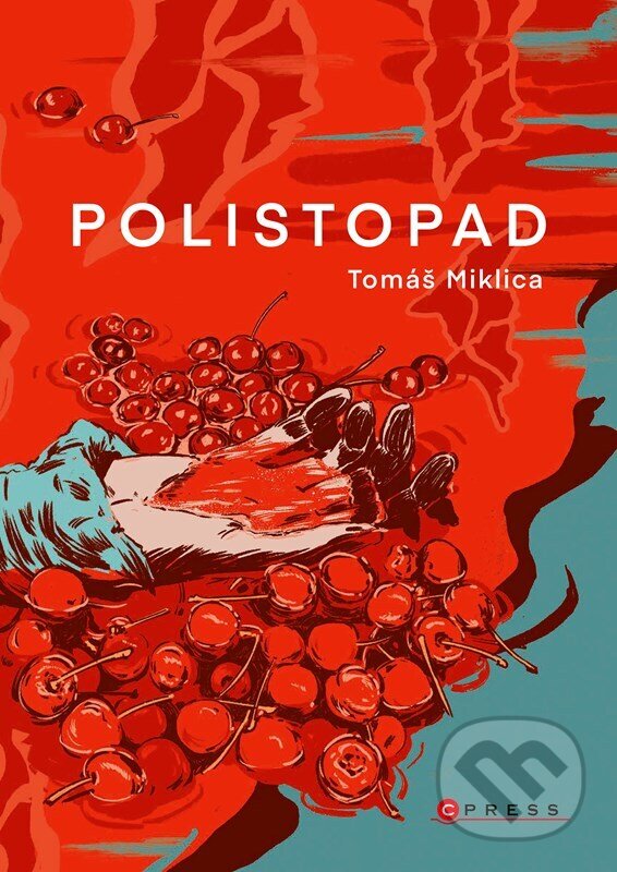 Levně Polistopad - Tomáš Miklica - kniha z kategorie Beletria