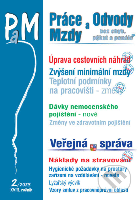 Levně Práce, odvody a mzdy bez chyb, pokut a penále č. 2 / 2023 - Cestovní náhrady v roce 2023