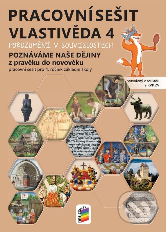 Levně Vlastivěda 4 - Porozumění v souvislostech Pracovní sešit - kniha z kategorie 1. stupeň