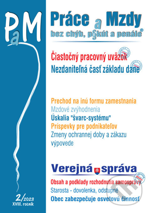 Levně Práce a Mzdy č. 2 / 2023 bez chýb, pokút a penále - Čiastočný pracovný úväzok - kniha z kategorie Pracovné právo