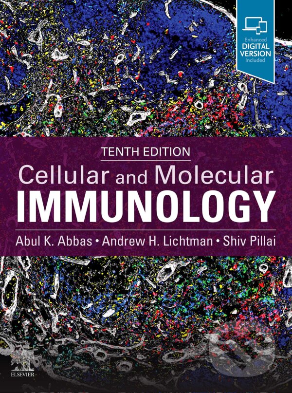 Levně Cellular and Molecular Immunology (Tenth Edition) - Abul K. Abbas, Andrew H. H. Lichtman, Shiv Pillai - kniha z kategorie Imunológia, virológia a…