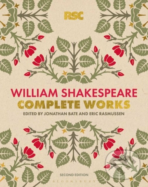 The RSC Shakespeare: The Complete Works - William Shakespeare, Bloomsbury, 2022