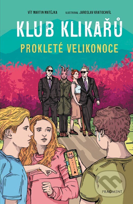 Levně Klub Klikařů: Prokleté Velikonoce - Vít Martin Matějka, Jaroslav Kratochvíl (ilustrátor) - kniha z kategorie Beletria