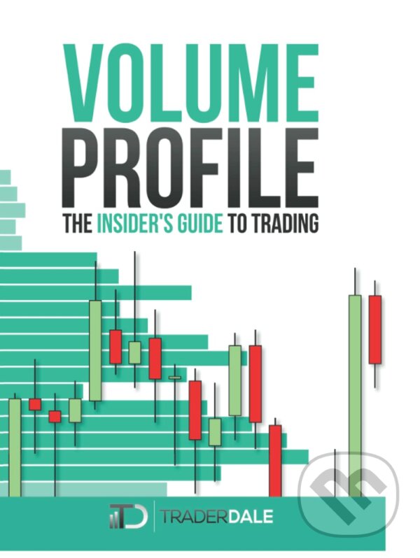 Levně Volume Profile (The insider's guide to trading) - kniha z kategorie Finančný manažment