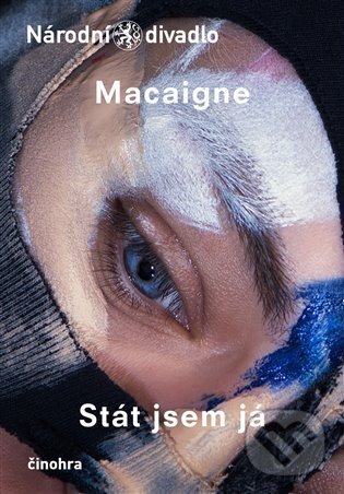 Levně Stát jsem já - Vincent Macaigne - kniha z kategorie Dráma a divadelné hry