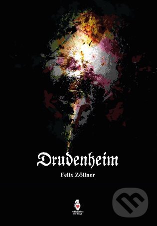 Levně Drudenheim - Felix Zöllner - kniha z kategorie Beletria