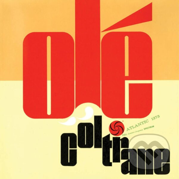 Hudobné CD: John Coltrane: Olé Coltrane (Clear) LP (Hudobné albumy)