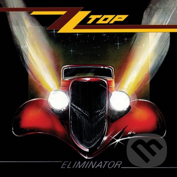 Hudobné CD: ZZ Top: Eliminator / 40th Anniversary Editio LP (Hudobné albumy). Hudobné albumy, 2023