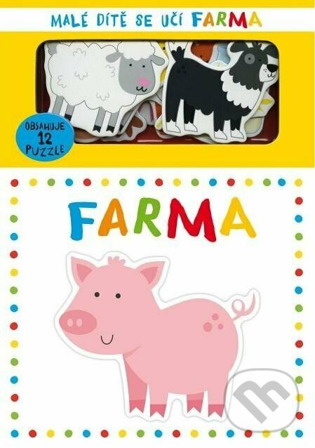Levně Malé dítě se učí - Farma (Obsahuje 12 puzzle) - Gareth Williams - kniha z kategorie Naučné knihy