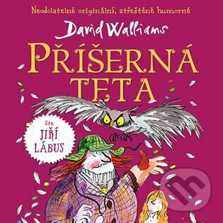 Levně Příšerná teta - David Walliams - audiokniha z kategorie Beletria