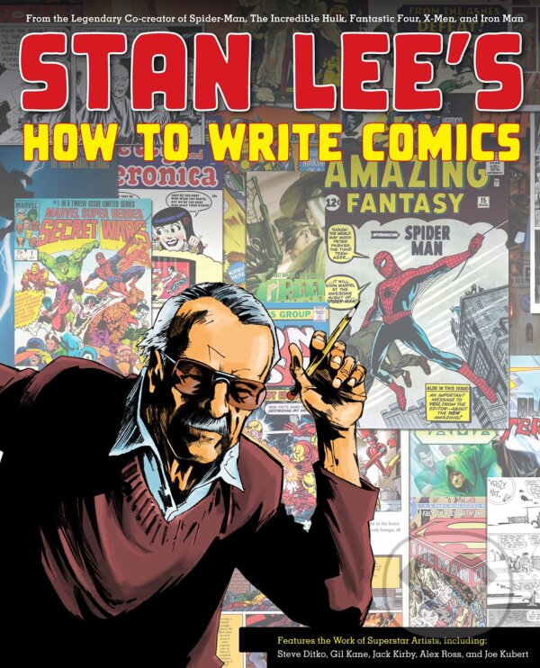 Kniha Stan Lee's How to Write Comics