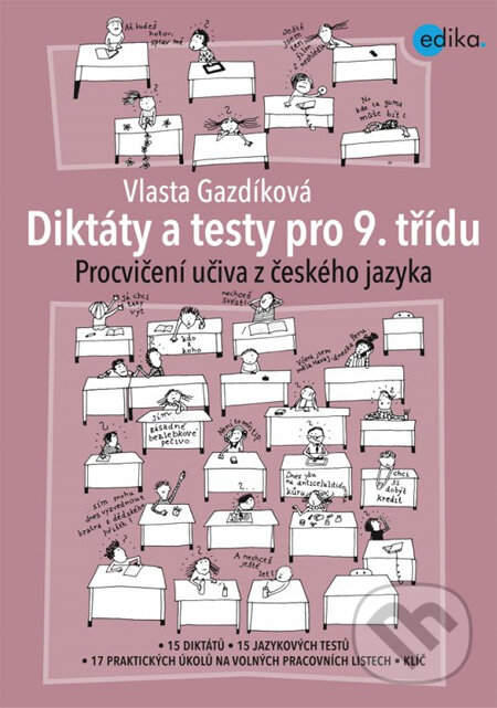 Diktáty a testy pro 9. třídu - Vlasta Gazdíková, Edika, 2014