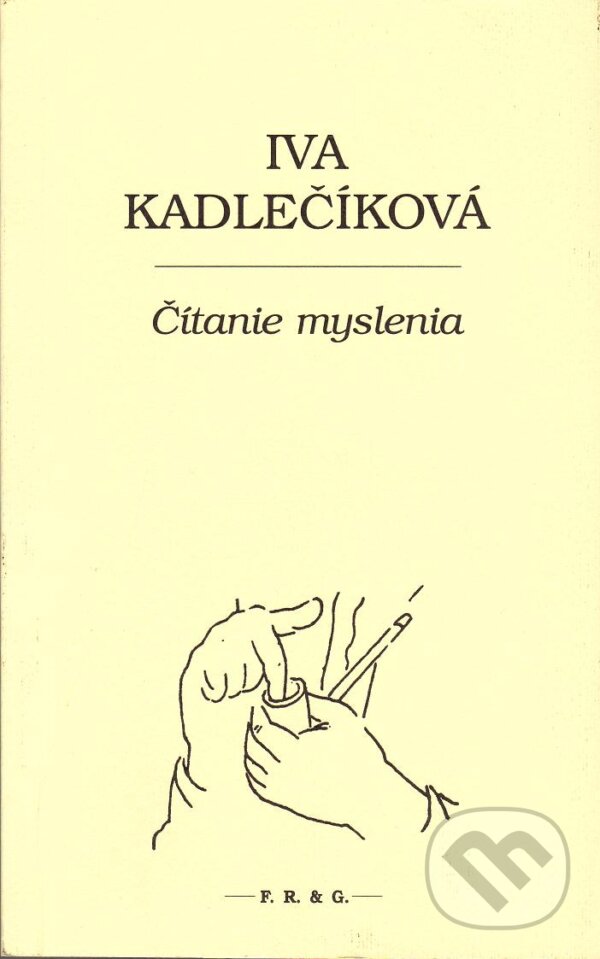 Levně Čítanie myslenia - Iva Kadlečíková - kniha z kategorie Poézia