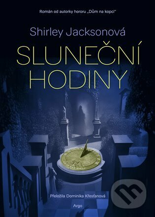 Levně Sluneční hodiny - Shirley Jackson - kniha z kategorie Beletria