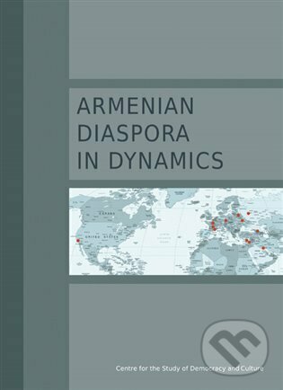 Levně Armenian Diaspora in Dynamics - Sona Nersisyan - kniha z kategorie Odborné a náučné