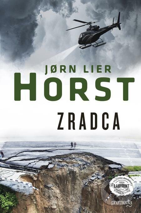 Zradca - Jorn Lier Horst, Premedia, 2023