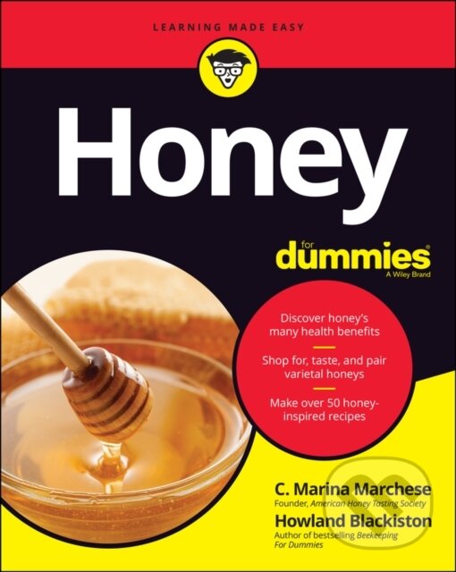 E-kniha: Honey For Dummies (C. Marina Marchese a Howland Blackiston). Wiley, 2021