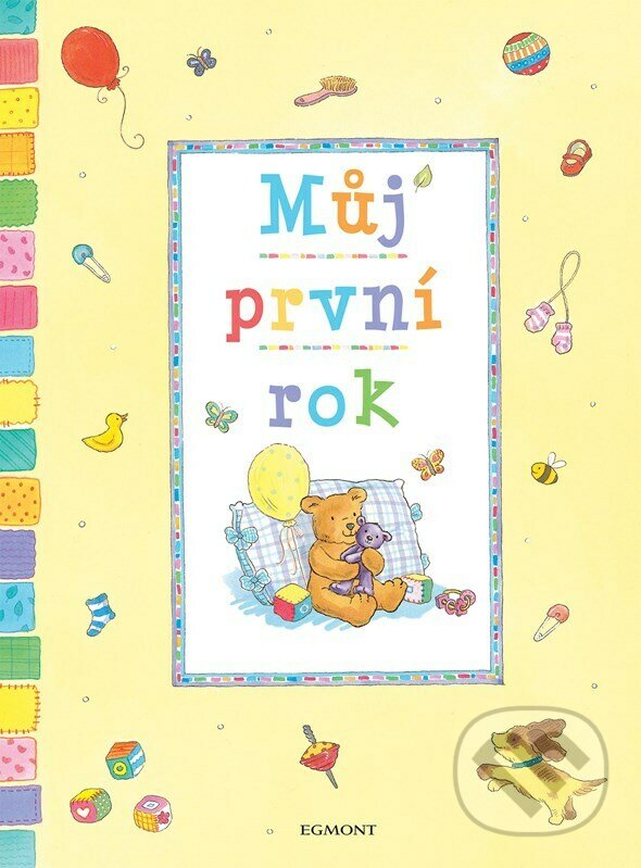 Kniha: Můj první rok (Autorský kolektív)