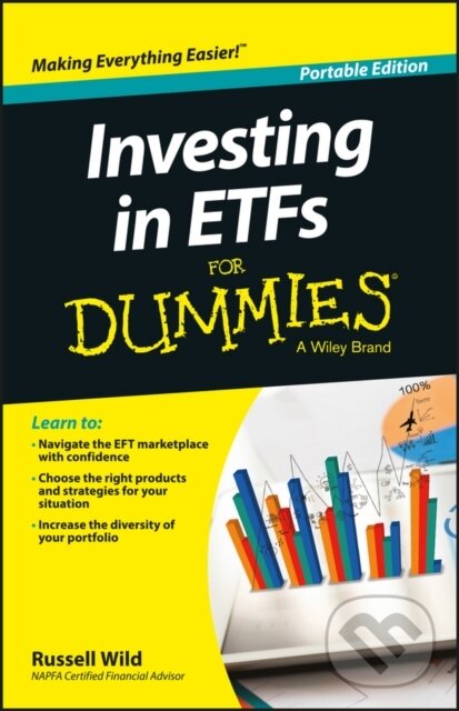 E-kniha: Investing in ETFs For Dummies (Russell Wild). Wiley, 2015