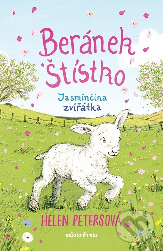 Levně Beránek Štístko (Jasmínčina zvířátka) - Helen Petersová, Ellie Snowdon (ilustrátor) - kniha z kategorie Beletria