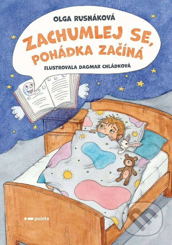 Levně Zachumlej se, pohádka začíná - Olga Rusnáková, Dagmar Chládková (ilustrátor) - kniha z kategorie Pre deti a mládež