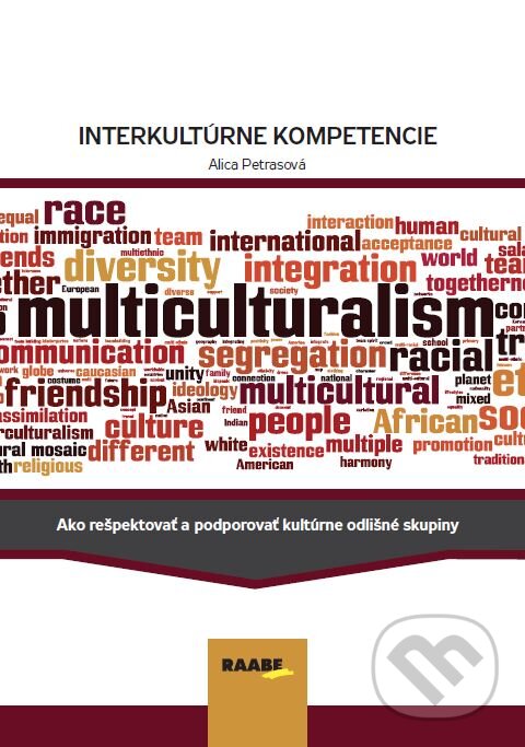 Levně Interkultúrne kompetencie - Alica Petrasová - kniha z kategorie Odborné a náučné
