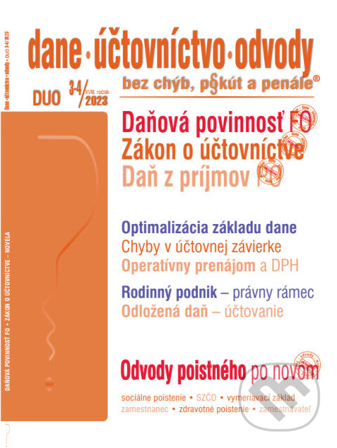 Levně Dane, účtovníctvo, odvody bez chýb, pokút a penále č. 3-4 / 2023 - Daňová povinnosť fyzickej osoby - kniha z kategorie Dane