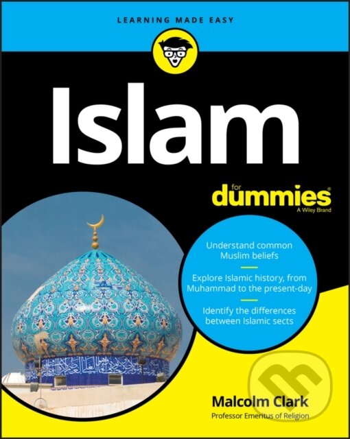 E-kniha: Islam For Dummies (Malcolm Clark). Wiley, 2019