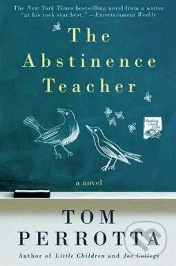 Levně The Abstinence Teacher - Tom Perrotta - kniha z kategorie Beletria