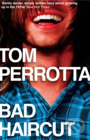 Levně Bad Haircut - Tom Perrotta - kniha z kategorie Beletria