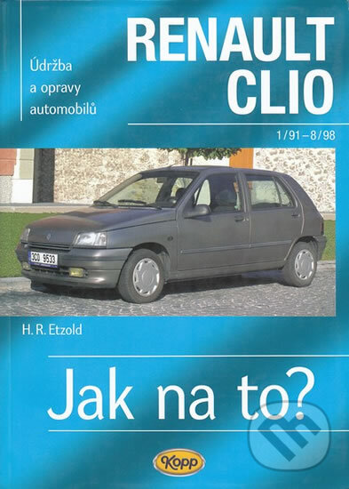 Levně Renault Clio 1/97 - 8/98 (Údržba a opravy automobulů č. 36) - kniha z kategorie Automobily a doprava