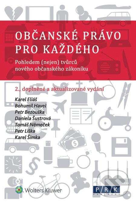 E-kniha: Občanské právo pro každého (Karel Eliáš a kolektív). Wolters Kluwer, 2014