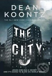 Levně The City - Dean Koontz - kniha z kategorie Thrillery