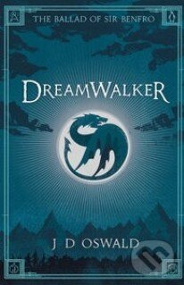 Levně Dreamwalker - J.D. Oswald - kniha z kategorie Beletria