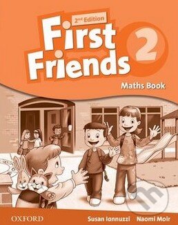 Levně First Friends 2 - Maths Book (Second edition) - Susan Iannuzzi, Naomi Moir - kniha z kategorie Jazykové učebnice a slovníky