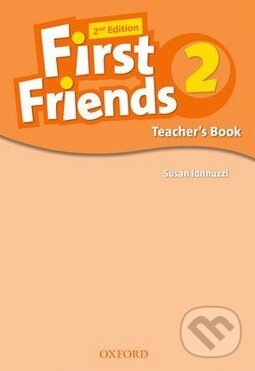 Levně First Friends 2 - Teacher's Book (Second edition) - Susan Iannuzzi - kniha z kategorie Jazykové učebnice a slovníky