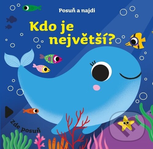 Levně Kdo je největší? - kniha z kategorie Pre deti a mládež