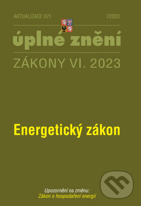 Levně Aktualizace VI/1 / 2023 - Energetický zákon (Zákon o hospodaření energií)